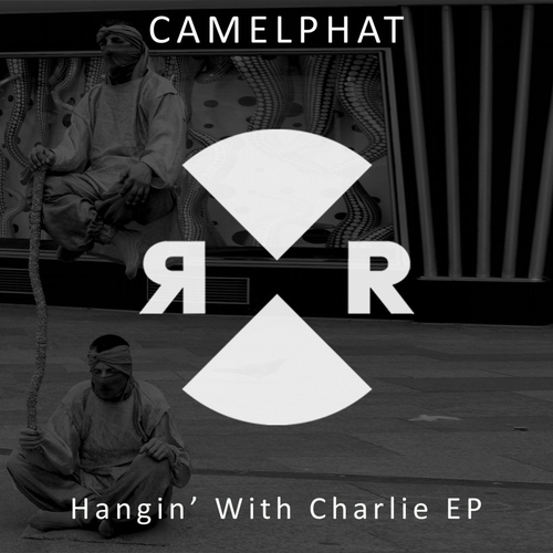 CamelPhat - Hangin' With Charlie EP [RR2101]